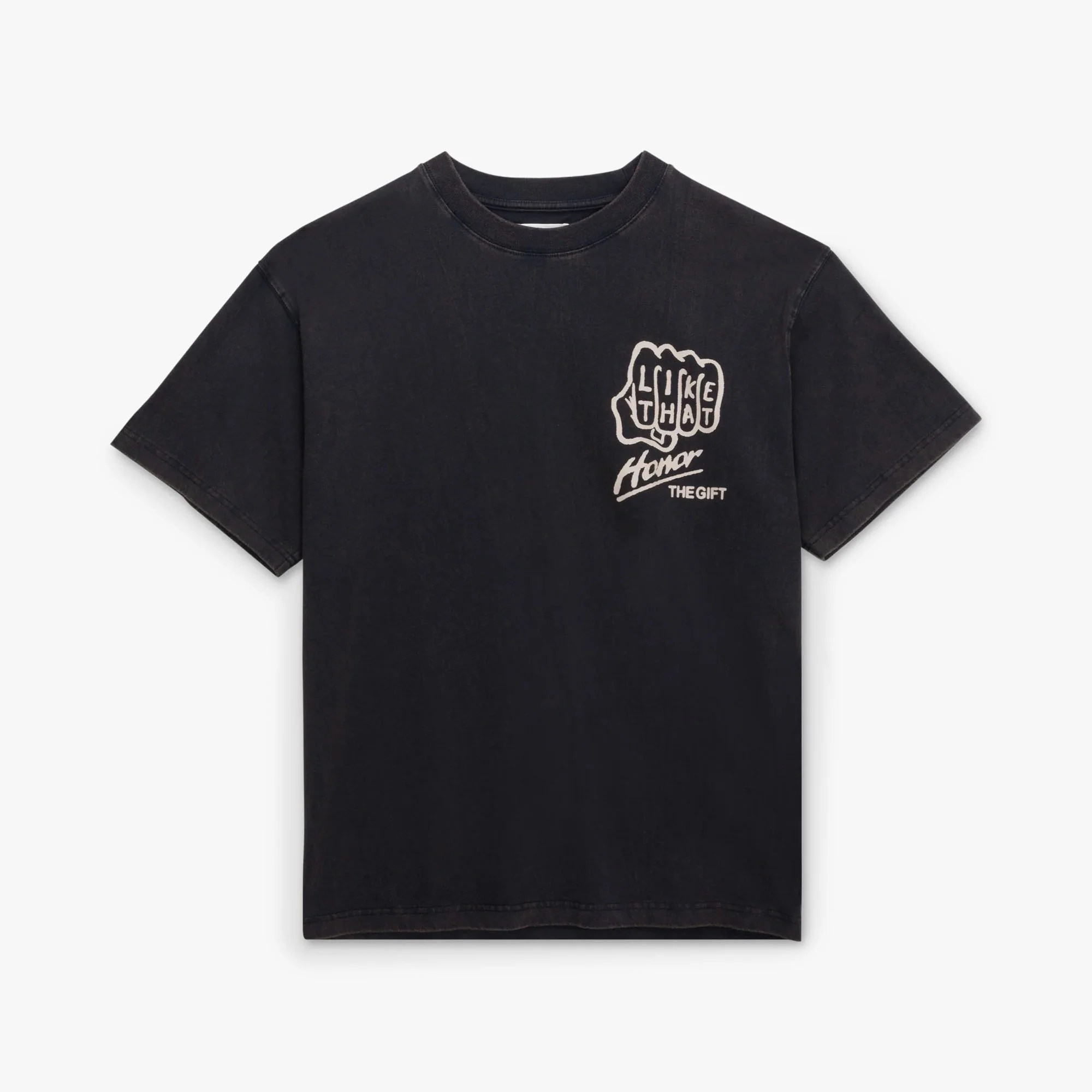Honor The Gift Like That T-Shirt / Black
