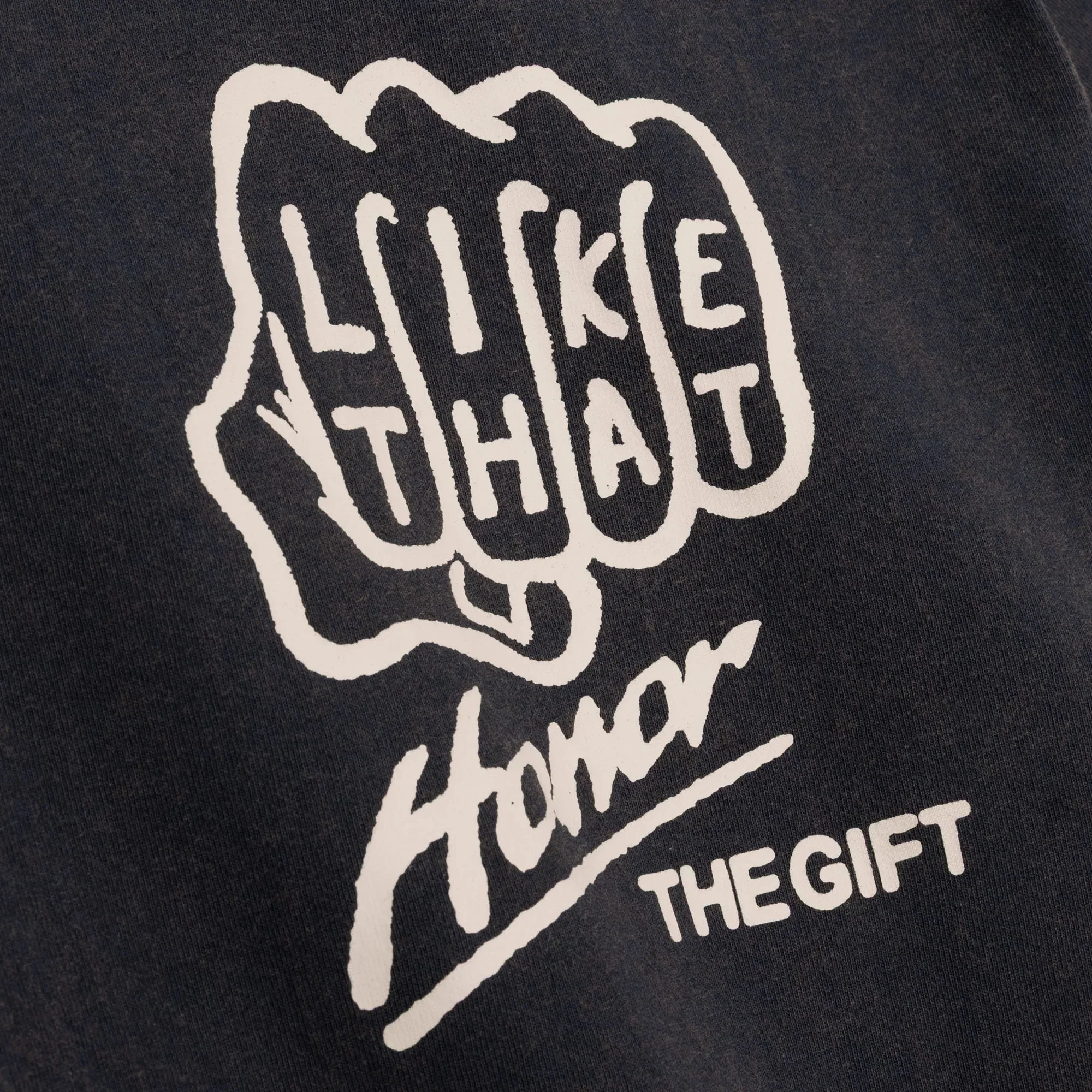 Honor The Gift Like That T-Shirt / Black - Image 3